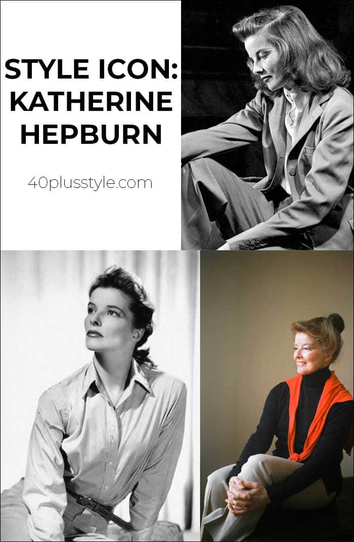 Style icon: Katharine Hepburn | 40plusstyle.com