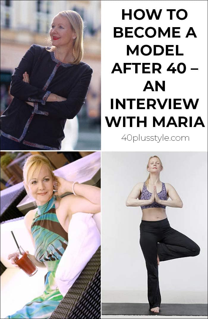 How to become a model after 40 – an interview with Maria | 40plusstyle.com