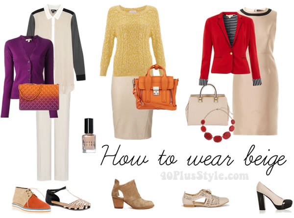 How to wear beige over 40 | 40plusstyle.com