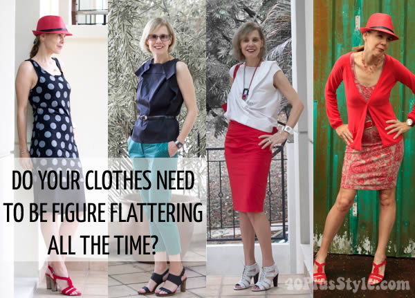 Do your clothes need to be figure flattering all the time? | 40plusstyle.com