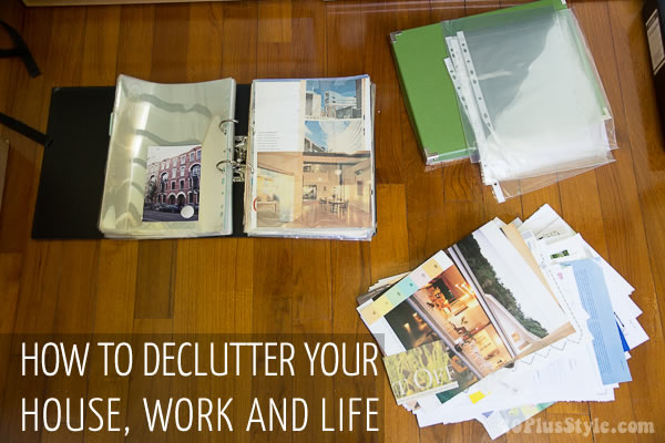 How to declutter your house, work and life | 40plusstyle.com