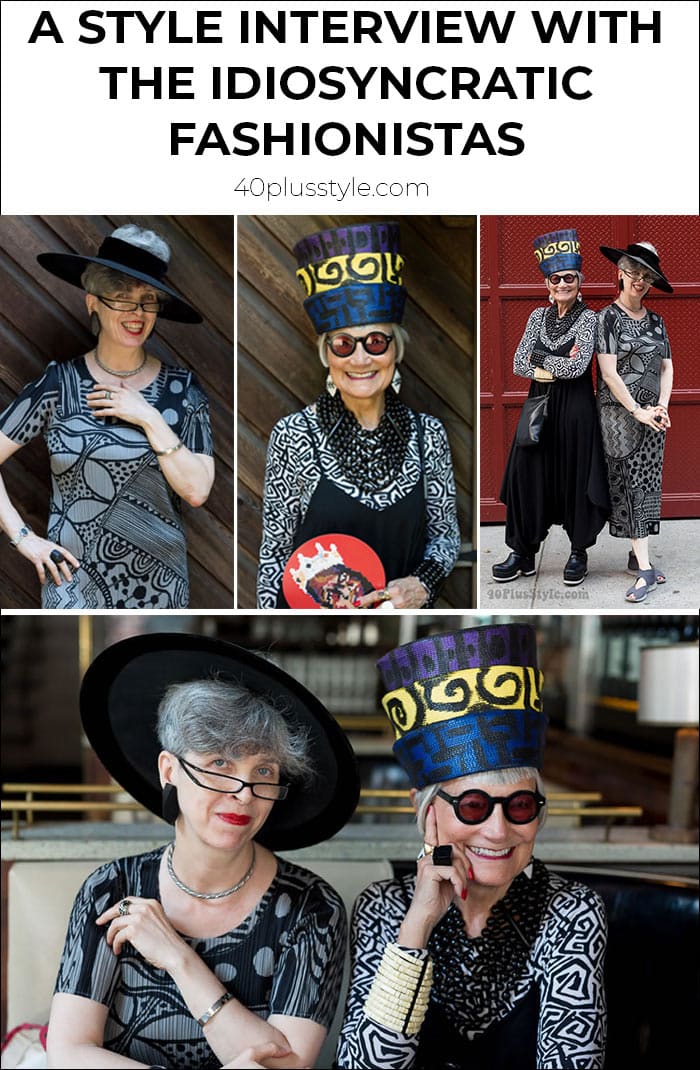 A style interview with the Idiosyncratic Fashionistas | 40plusstyle.com