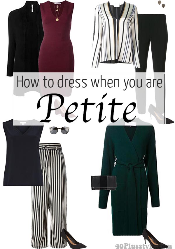 How to dress when you are short or petite? Dressing guidelines on how ...