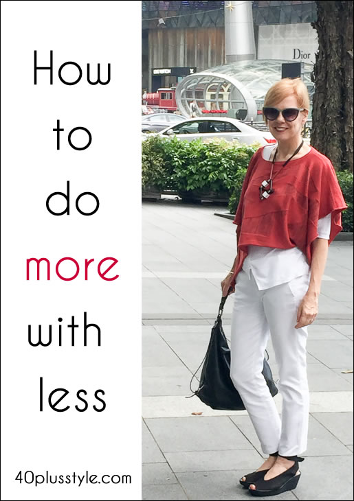 How to do more with less - or why it's ok to wear the same outfit multiple times | 40plusstyle.com