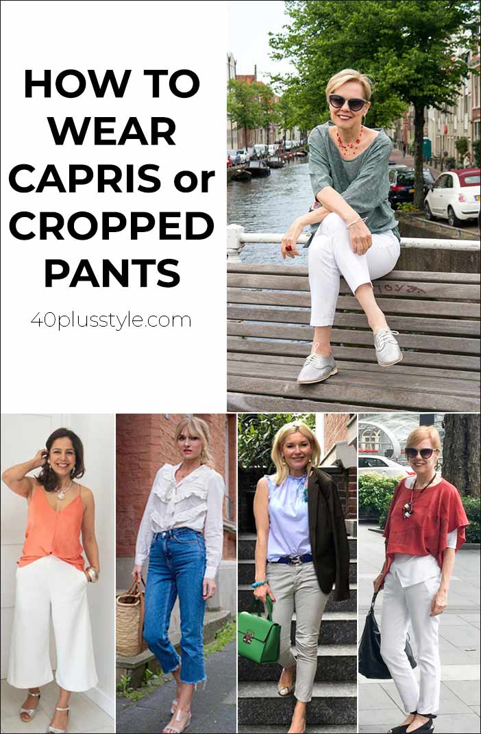 How to wear capris or cropped pants