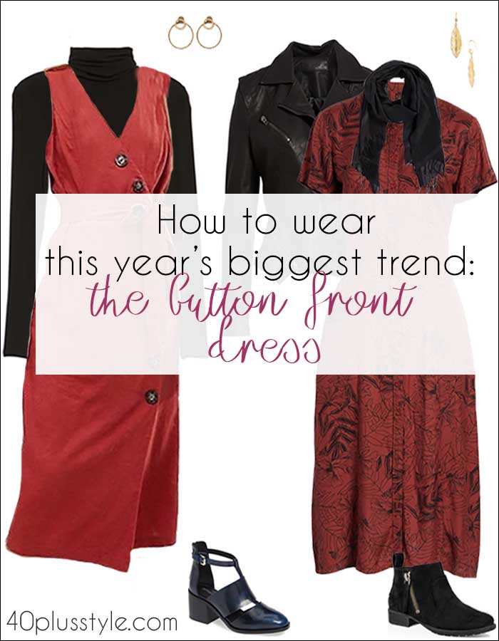 How to wear this year's biggest dress trend: The button front dress | 40plusstyle.com