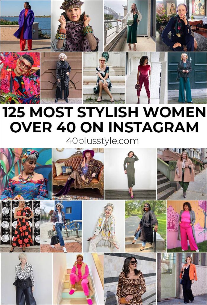 125 most stylish women over 40 on Instagram | 40plusstyle.com