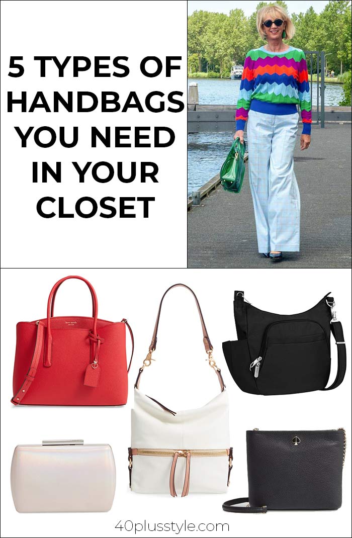 5 types of handbags you need in your closet | 40plusstyle.com