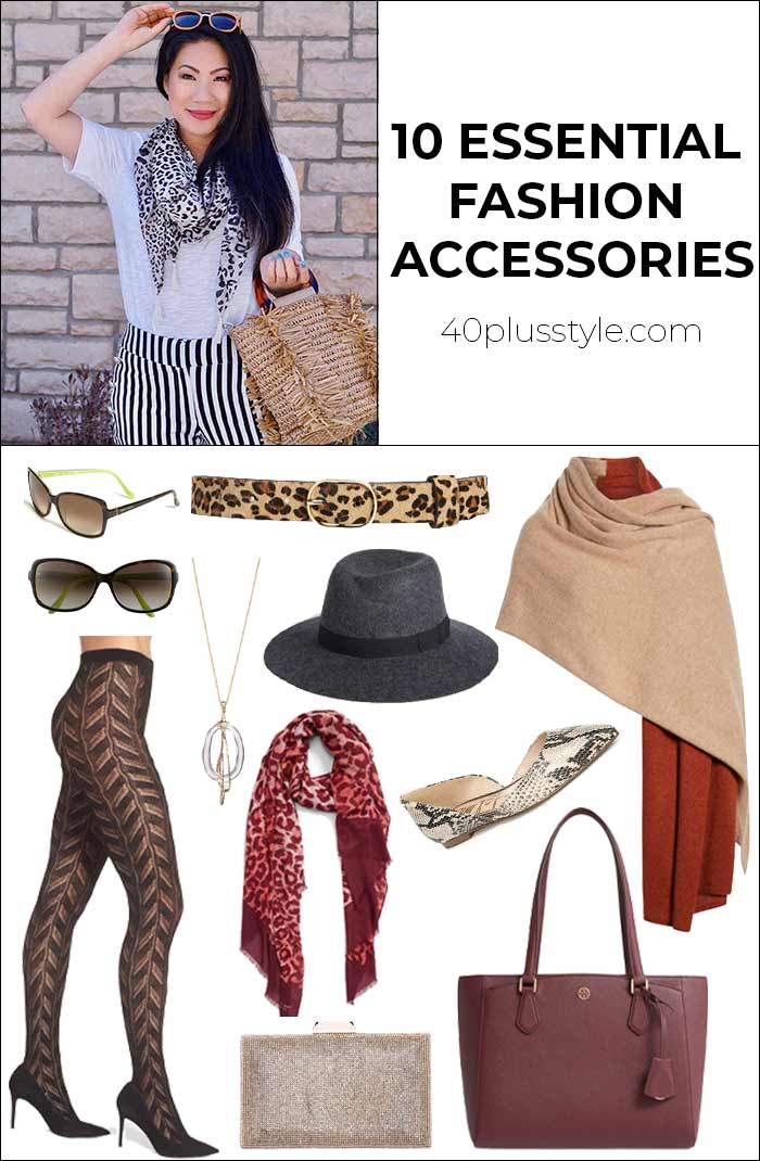 10 essential fashion accessories every woman should own for signature style | 40plusstyle.com