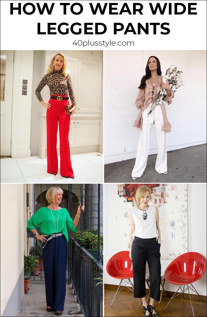 how to wear wide legged pants | 40plusstyle.com