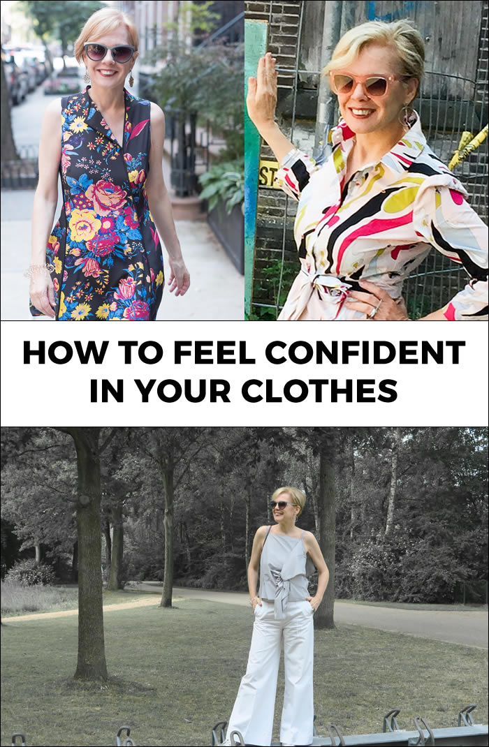 how to feel confident with  your appearance and in your clothes