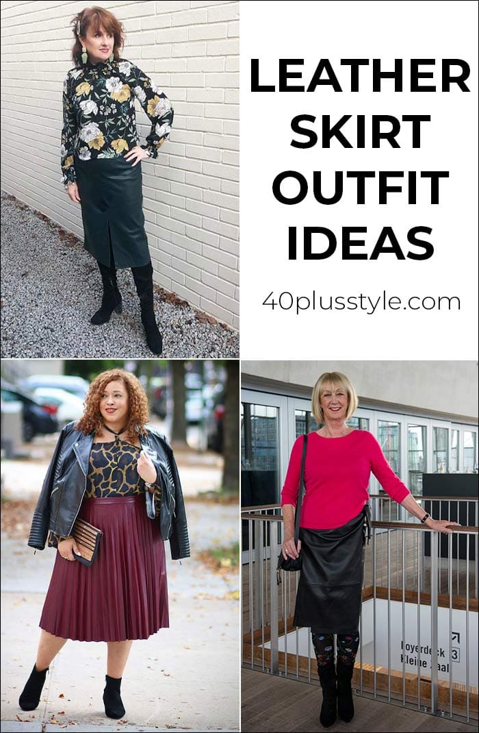Leather skirt outfit ideas: How to wear a leather skirt for women over 40 | 40plusstyle.com