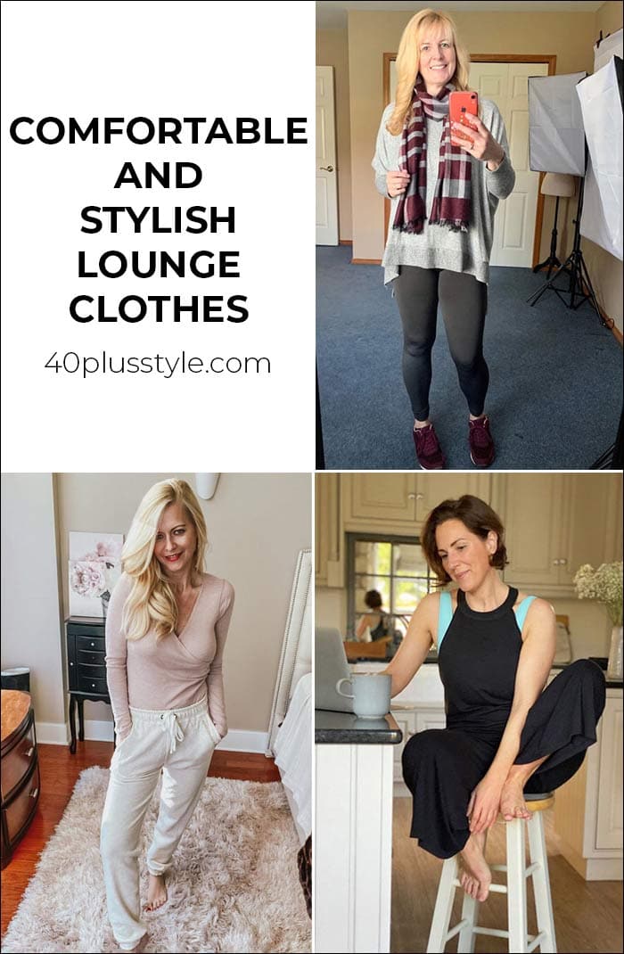 Lounge clothes that make you feel comfortable and stylish | 40plusstyle.com