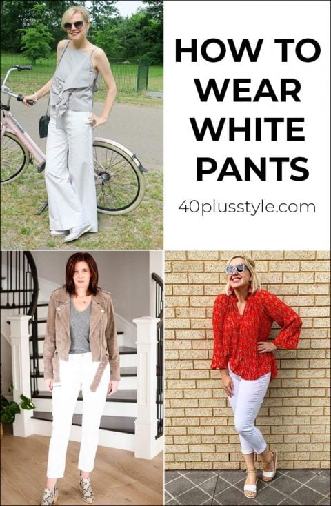 How to wear white pants over 40 - lots of outfit ideas with white pants