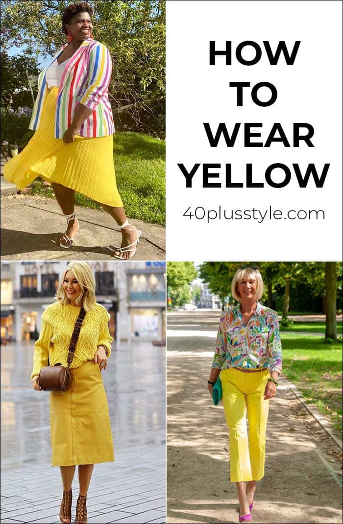 How to wear yellow and brighten up your day | 40plusstyle.com