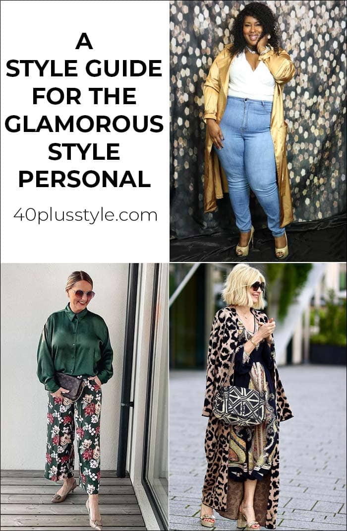 A style guide and capsule wardrobe for the GLAMOROUS style personality | 40plusstyle.com
