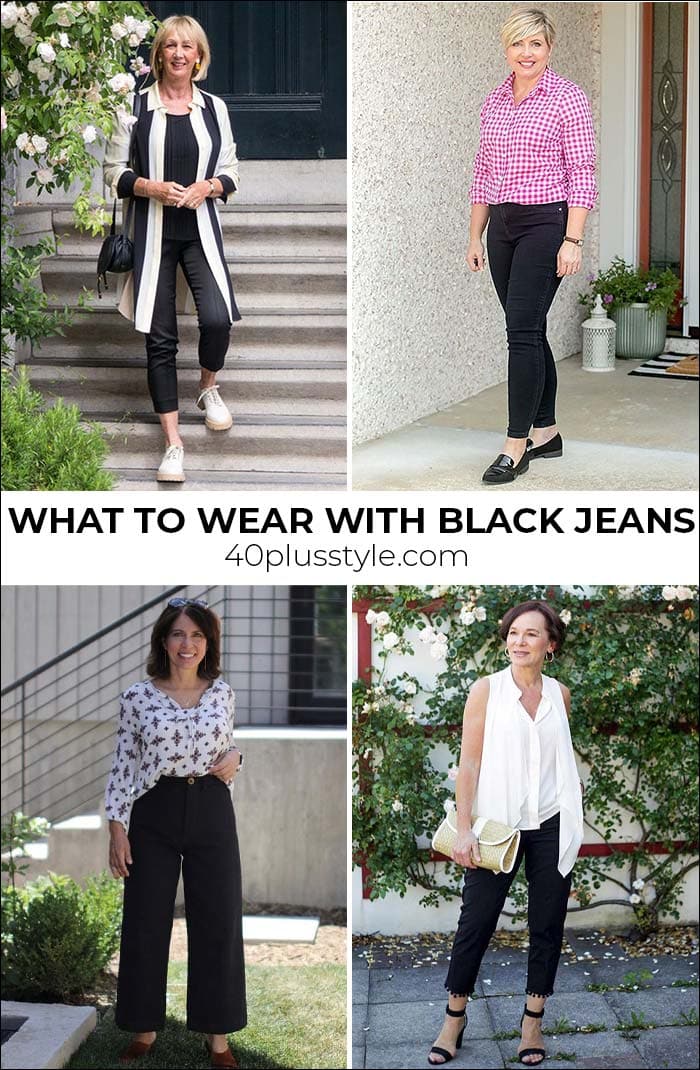 WHAT TO WEAR WITH BLACK JEANS AND THE BEST BLACK JEANS TO CHOOSE | 40plusstyle.com