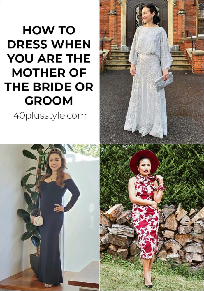 How to dress when you are the mother of the bridge (or groom) | 40plusstyle.com