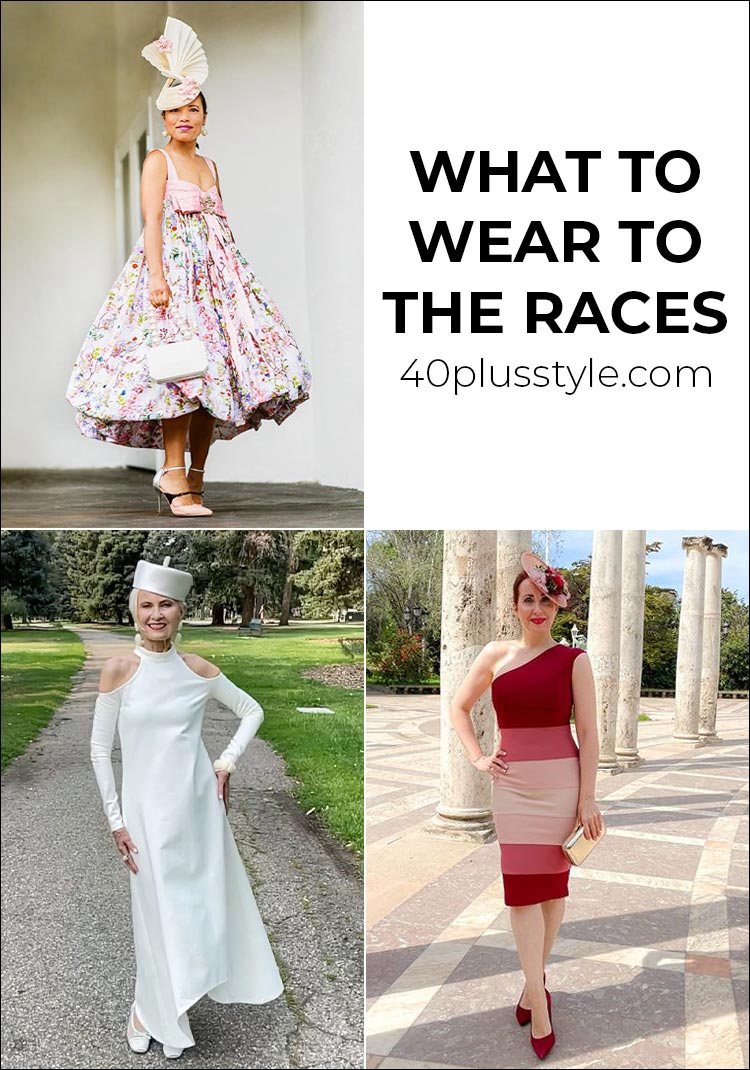 What to wear to the races | 40plusstyle.com