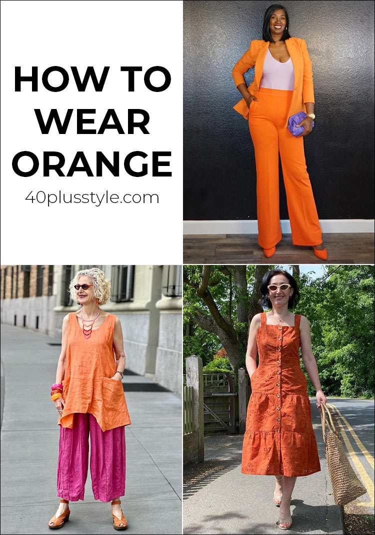 How to wear orange | 40plusstyle.com