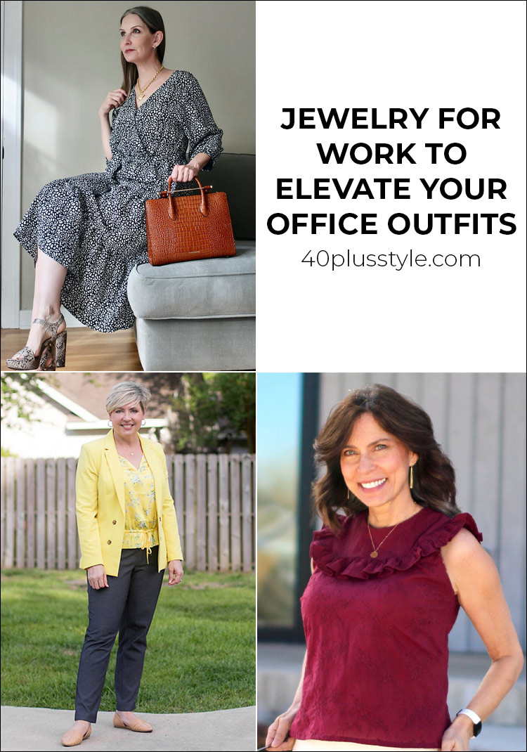 Jewelry for work to elevate your office outfits | 40plusstyle.com