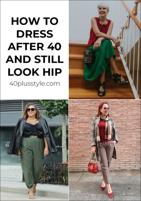 How to dress after 40 and still look hip? Style tips for women over 40