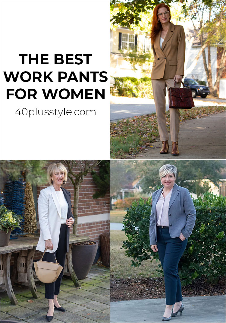 The best work pants for women and what to wear them with | 40plusstyle.com
