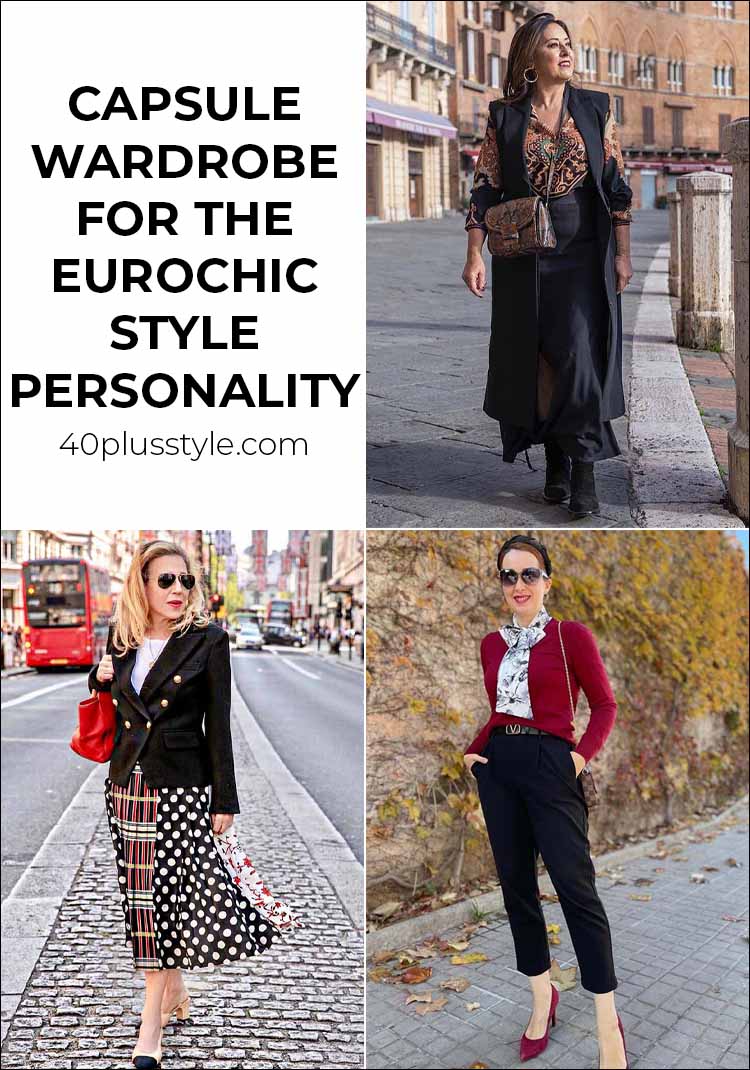 A capsule wardrobe and style guide for the EUROCHIC style personality | 40plusstyle.com