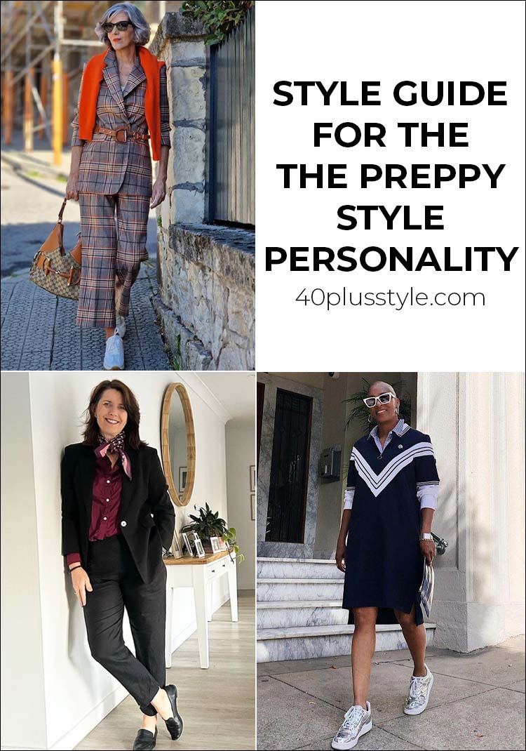 A style guide and capsule wardrobe for the PREPPY style personality | 40plusstyle.com