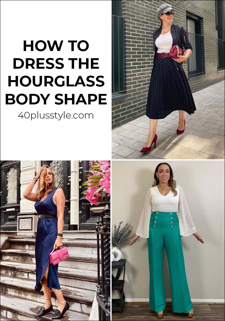 How to dress the hourglass body shape | 40plusstyle.com