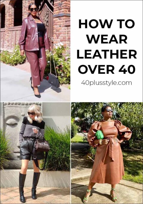 How to wear leather over 40 - leather outfits - 40+style