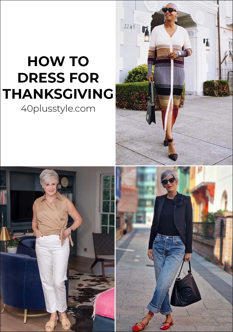 How to dress for Thanksgiving: 9 outfits to choose from | 40plusstyle.com