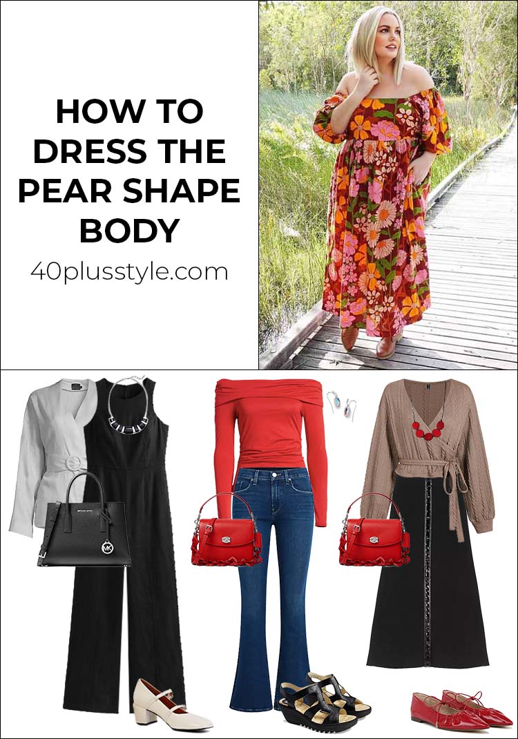How to dress the pear shaped body | 40plusstyle.com