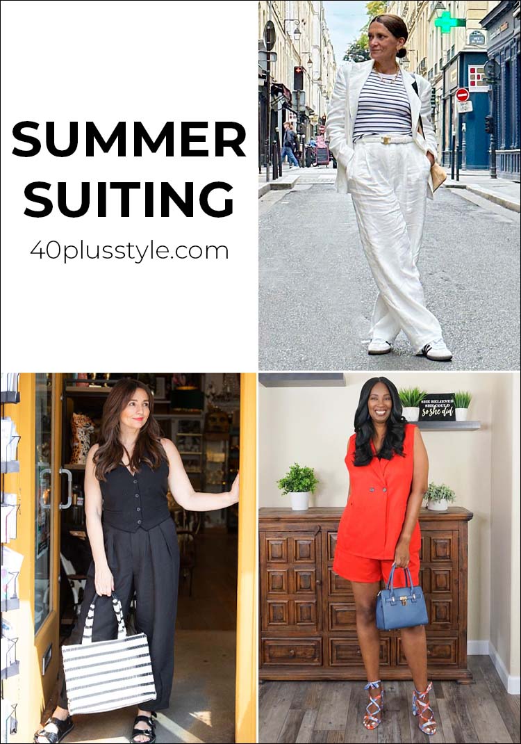 Summer Suiting: taking your summer suits for women beyond workwear | 40plusstyle.com
