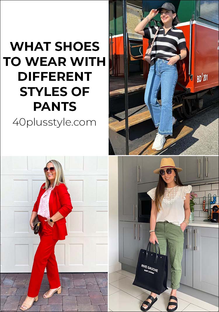 What shoes to wear with different styles of pants | 40plusstyle.com