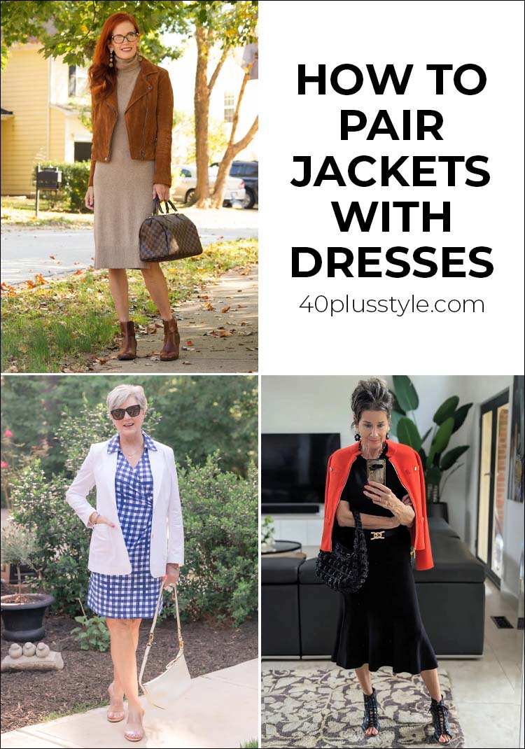 How to pair jackets with dresses: Are there any 'rules'? | 40plusstyles.com