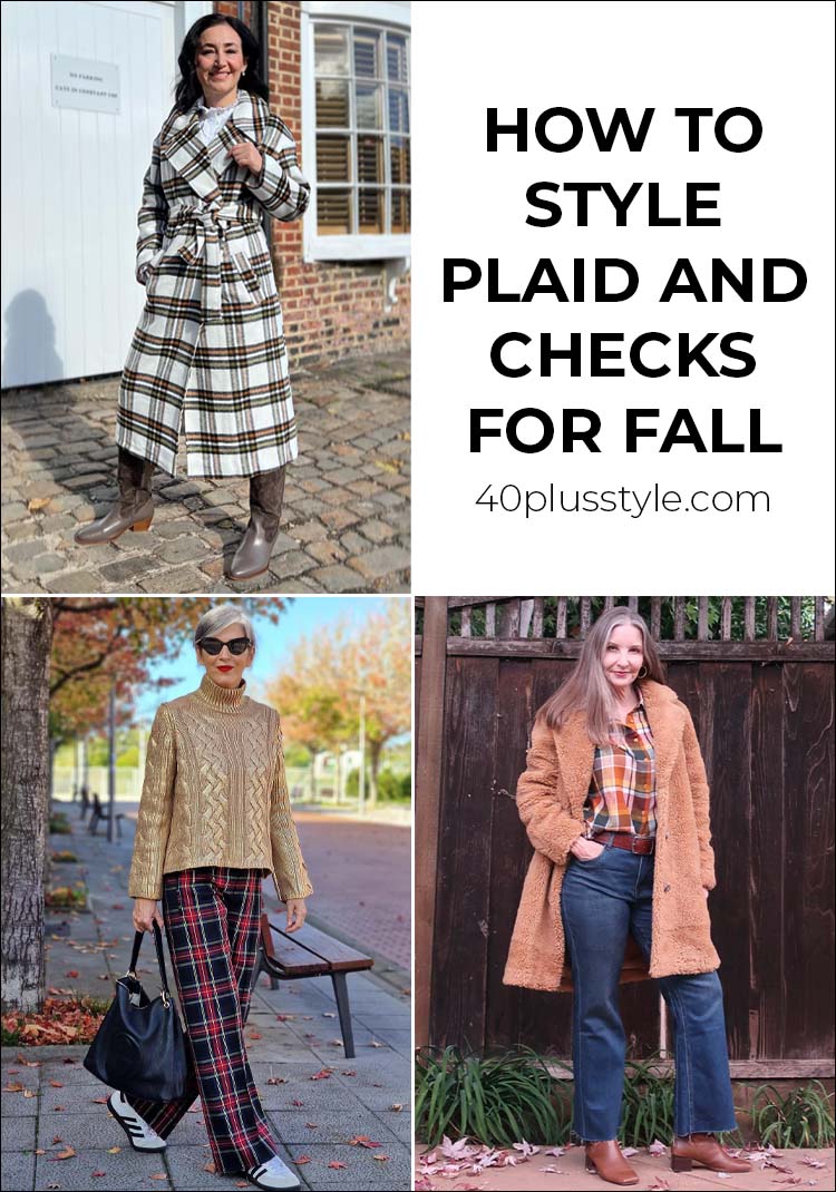 How to style plaid and checks for fall | 40plusstyle.com