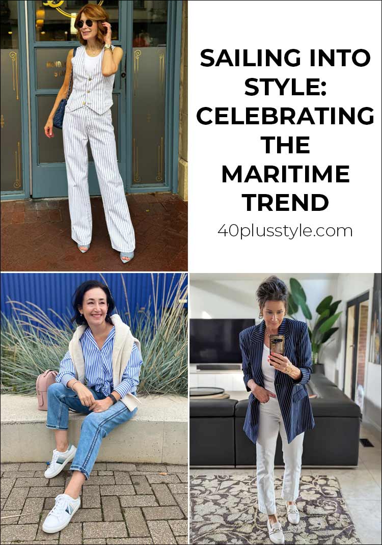 Sailing into style- Celebrating the maritime trend | 40plusstyle.com