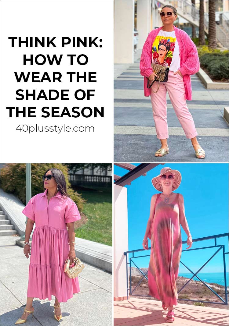 Think pink: how to wear the shade of the season | 40plusstyle.com