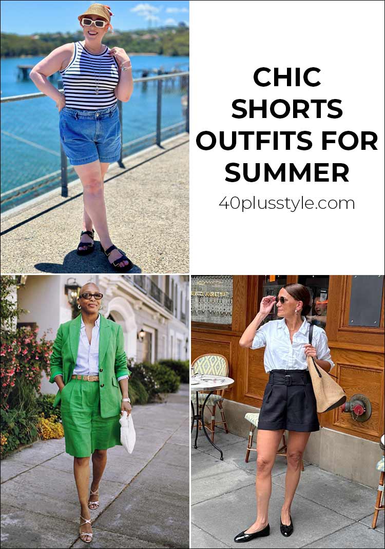 Shorts but make them chic | 40plusstyle.com