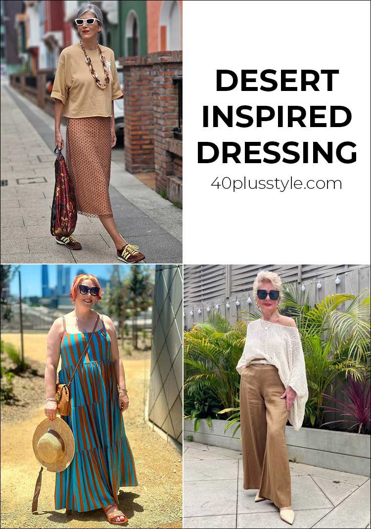 Sand optional: Desert inspired dressing for spring and summer | 40plusstyle.com