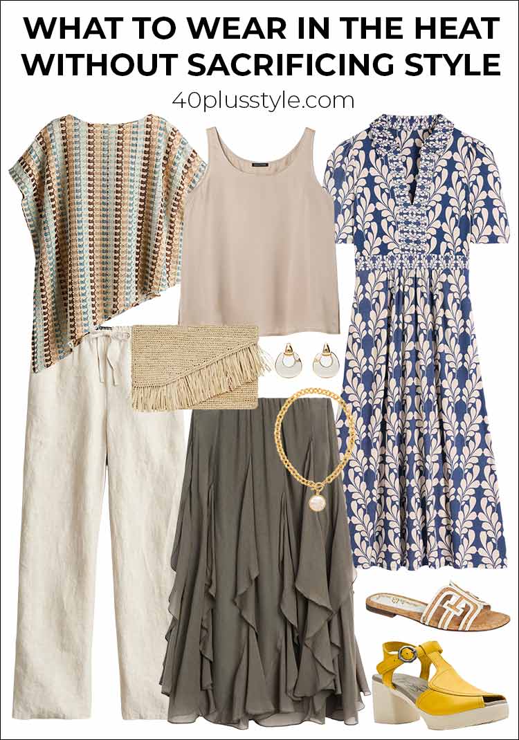 What to wear in the heat without sacrificing style | 40plusstyle.com